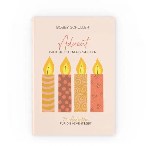 Halte die Hoffnung am Leben - 24 Adventsandachten