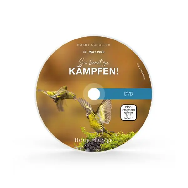 DVD vom 30.03.2025: Sei bereit zu kämpfen!