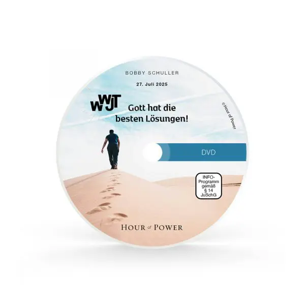 DVD vom 27.07.2025: WWJT - Gott hat die besten Lösungen!