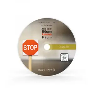 Audio CD vom 22.03.2026: Gib dem Bösen keinen Raum