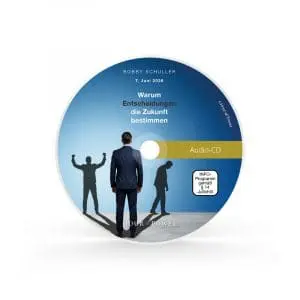Audio CD vom 07.06.2026: Warum Entscheidungen die Zukunft bestimmen