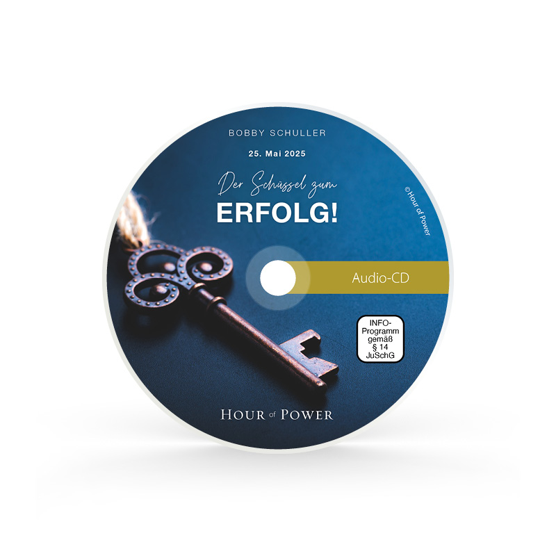 Audio CD vom 25.05.2025: Der Schlüssel zum Erfolg!