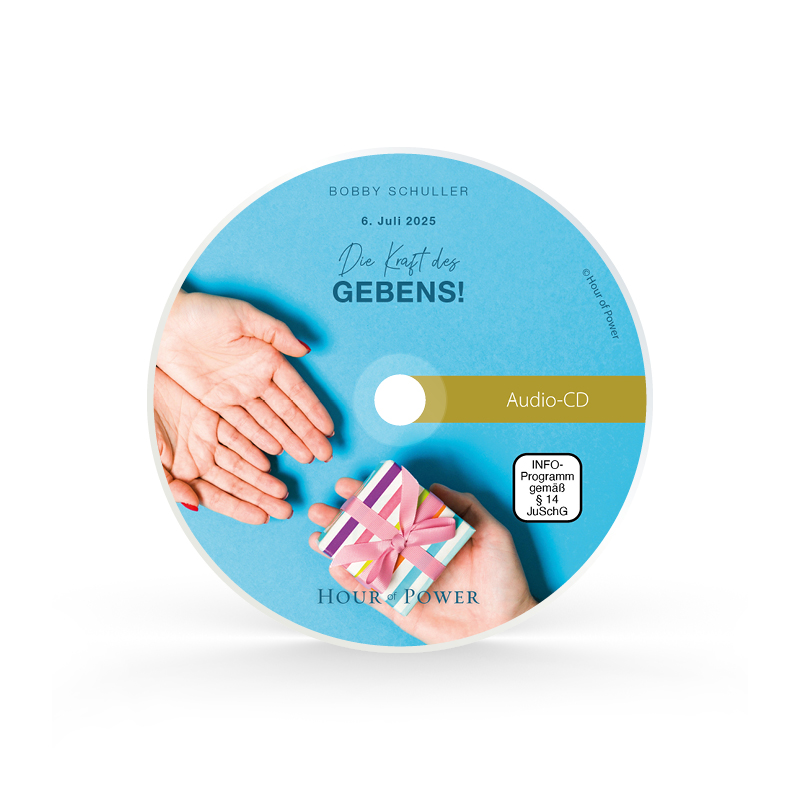 Audio CD vom 06.07.2025: Die Kraft des Gebens!