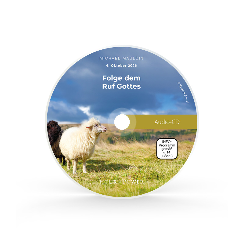 Audio CD vom 04.10.2026: Folge dem Ruf Gottes